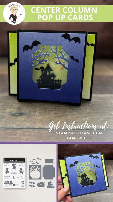 Stampin Up Halloween Scares Cards, Scary Silhouettes Stampin Up Cards, Stampin Up Scary Cute Bundle, Su Scary Cute Cards, Thanksgiving Stampin Up Cards, Scary Cute Stampin Up Cards, Stampin Up Pop Up Cards, Halloween Handmade Cards, Halloween Cards Stampin Up Ideas