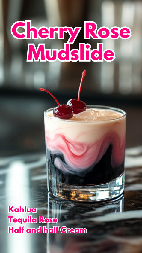 Cherry Rose Mudslide Cherry Rose Mudslide, Creamy Alcoholic Drinks Recipes, Cherry Alcoholic Drinks, Tequila Rose Cocktails, Tequila Rose Recipes, Tequila Desserts, Tequila Rose Drinks, Mudslide Recipe Alcohol, Kahlua Cocktails