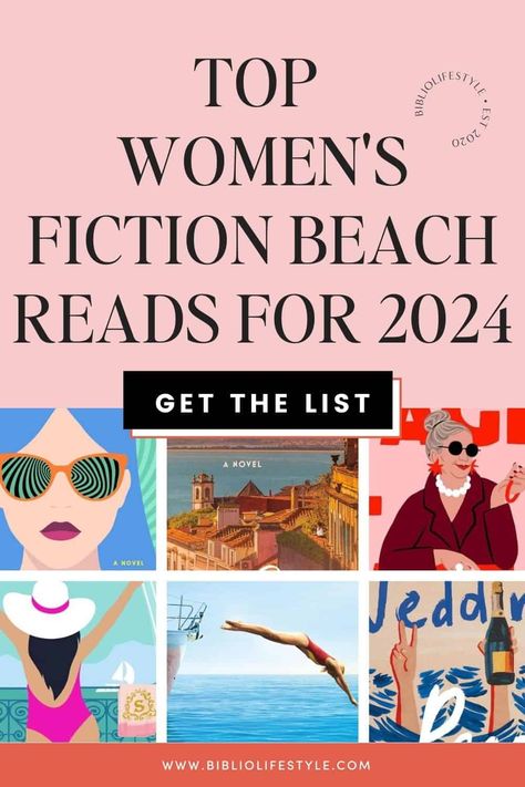 Top 6 Women's Fiction Beach Reads for 2024 to Add to Your Summer List Best Beach Reads 2024, Beach Reads 2024, Best Beach Reads, Creative Writing Classes, Summer List, Beach Reads, Books To Read For Women, Classic Childrens Books, Beach Read