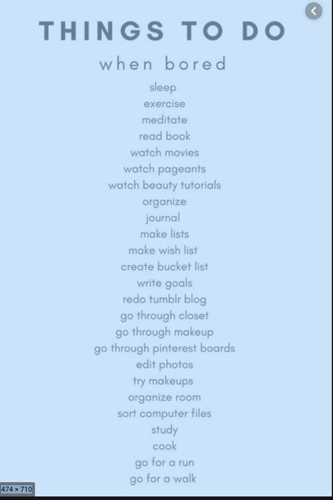 If your bored,read this! here are some things to do when bored and have nothing to do. If Your Bored, Encouragement Board, Sleep Exercise, Teaching Life Skills, What To Do When Bored, Writing Lists, Productive Things To Do, Boring Life, Things To Do When Bored