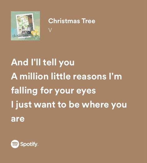 Christmas Tree - V/Taehyung V Christmas Tree Wallpaper, Christmas Tree Taehyung Lyrics, V Christmas Tree Song, Christmas Tree V Lyrics, Kim Taehyung Lyrics, Taehyung Song Lyrics, Christmas Tree Taehyung, Taehyung Lyrics, Christmas Tree By V