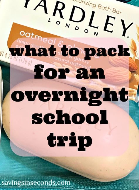 What To Pack For A Overnight School Trip, Overnight School Trip Packing List, What To Pack For School Camp, What To Pack For School Trip, What To Pack For A School Trip, What To Pack For A Field Trip, Field Trip Packing List, What To Bring On A Field Trip For School, Overnight Trip Packing List