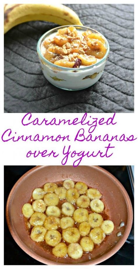 Caramelized Cinnamon Bananas over Yogurt is the perfect special occasion breakfast that takes just minutes to make! #bananarecipes #brunchweek #breakfastrecipes #yogurtparfait | Banana Recipes | Yogurt Recipes | Breakfast Recipes | Yogurt Parfait | Caramel Recipes | Brunch Recipes | Easy Recipes | Holiday Brunch | Banana Parfait Breakfast, Banana And Yogurt Recipes, Banana Dishes, Brunch Recipes Easy, Yogurt Recipes Breakfast, Cinnamon Bananas, Recipes Brunch, Yogurt Banana, Recipes Holiday