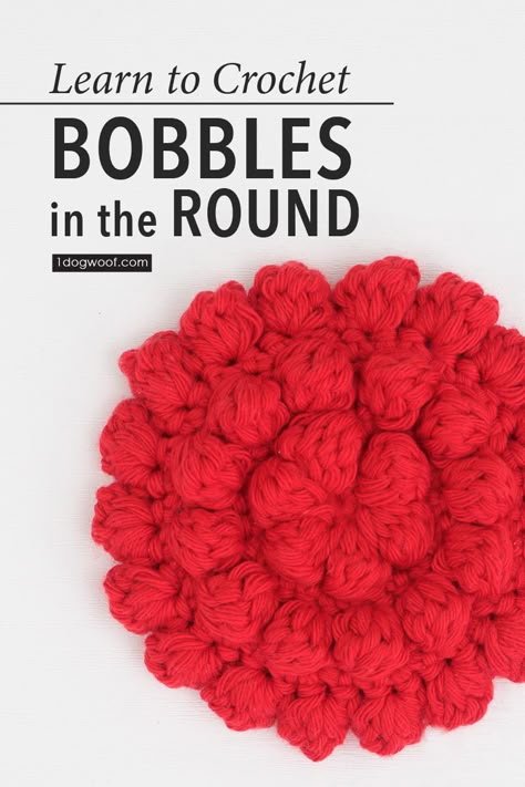 Learn how to crochet bobbles in the round, decide which side you want the bobbles to face, understand the math of designing in the round, and see how a minor change in your pattern will alter the way your bobbles line up. Video tutorial available at www.1dogwoof.com #onedogwoof #crochettutorial #bobblestitch Knitting Patterns Free Dog, Bobble Stitch Crochet, Bobble Crochet, Crochet Stitches For Blankets, Learn How To Crochet, Bobble Stitch, Single Crochet Stitch, Crochet Stitches Tutorial, Crochet Round