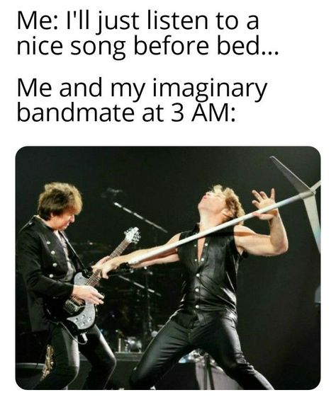 Rock Music Memes Funny, Bon Jovi Memes Funny, Metal Memes Funny, Rock Music Funny, Musician Humor, Band Jokes, Music Jokes, Band Humor, Musica Rock