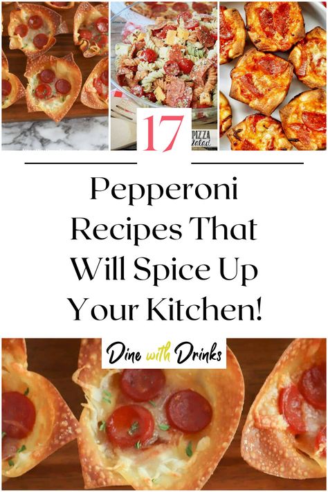 Collage of 4 pepperoni recipes. Lunch Ideas With Pepperoni, Sandwich Pepperoni Recipes, Things To Do With Pepperoni, Dinner Recipes With Pepperoni, What To Do With Pepperoni, Uses For Pepperoni, Meals With Pepperoni, Recipes With Pepperoni Slices, What To Make With Pepperoni