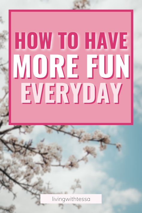 How To Have More Fun In Life, How To Have More Fun, Have More Fun, Make Life Fun, How To Relax Your Mind, Life Reset, How To Relax Yourself, Quality Woman, New Things To Try