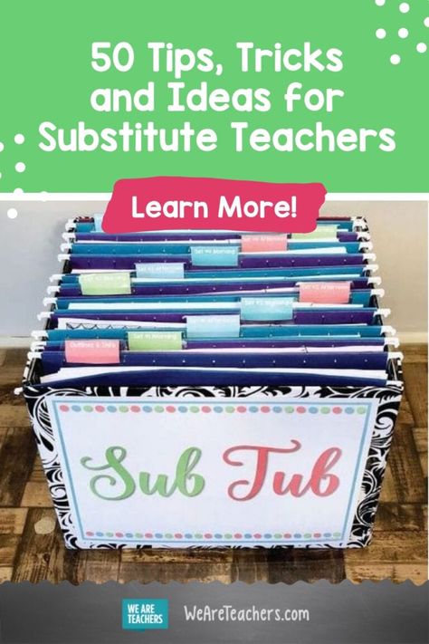 50 Tips, Tricks and Ideas for Substitute Teachers - WeAreTeachers Sub Tub Ideas, Substitute Teacher Bag, Substitute Teacher Resources, Substitute Teacher Tips, Plan Organization, Planer Organisation, Sub Binder, Substitute Binder, Substitute Plans