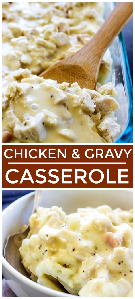 Chicken And Mashed Potatoes, Creamy Casserole, Casserole With Chicken, Gravy Casserole, Favorite Casserole Recipes, Chicken And Gravy, Creamy Chicken Casserole, Main Recipes, Chicken Mashed Potatoes