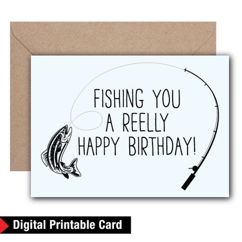 Funny Fishing Birthday Card Fisherman Card Fishing You A - Etsy Ireland Fishing You A Happy Birthday, Birthday Card For Fisherman, Funny Grandpa Birthday Card, Diy Fishing Birthday Card, Fishing Birthday Cards Diy, Fishing Cards For Men, Fishing Cards Handmade, Masculine Birthday Cards Men, Fishing Birthday Party For Men