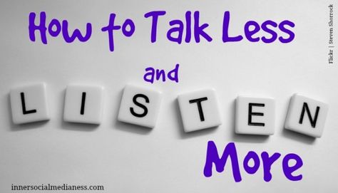 How To Talk Less and Listen More Art Of Listening, Small Business Banking, Social Tips, The Art Of Listening, Talk Less, Coaching Tips, Self Branding, Work Skills, How To Talk