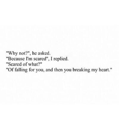 I’m Scared, Scared To Love, Now Quotes, I'm Scared, Falling In Love Quotes, Life Quotes Love, Ideas Quotes, E Card, Crush Quotes