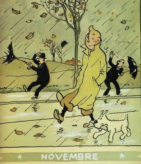 Herge Tintin, Welcome November, Marjolein Bastin, Ligne Claire, Good Cartoons, Fox Terrier, Hayao Miyazaki, A Rainy Day, Vintage Comics