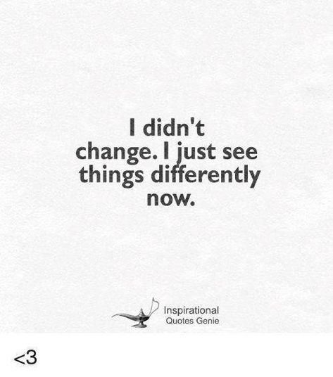 37 Inspirational Quotes About Change | Quote About Changing Yourself, Nothings Changed Quotes, Im Changing Quotes, Change Is Coming Quotes, Qoutes About Me My Life Quotes, Quotes About Change For The Better, Mind Changing Quotes, Everything Changes Quotes, Quotes For Change