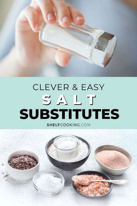 Whether you're trying to cut back on sodium or you simply ran out of this kitchen staple mid-cooking, we have a salt substitute that will work for you! Salt Substitute Recipes, Low Sodium Substitutes, Salt Substitute Seasoning, Salt Replacement, Substitute Ideas, Cooking Substitutes, Baking Soda Substitute, Low Sodium Recipes Heart, Shelf Cooking