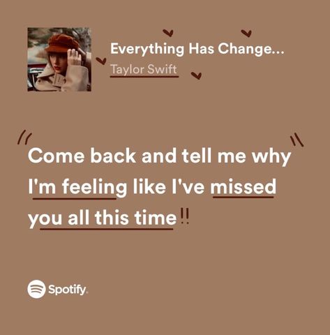 Red Tv Aesthetic, Taylor Swift Spotify, Tv Aesthetic, Red Tv, Everything Has Changed, Red Quotes, Taylor Swift Song Lyrics, Meaningful Lyrics, Everything Has Change