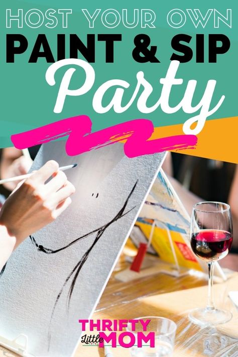 Simple Sip and Paint Party DIY Ideas for a Night IN with Friends!  #partytime #girlsnight #paintandsip Diy Paint Party Templates, Diy Paint N Sip Party, Host A Paint And Sip Party, Sip And Paint Ideas Girls Night Easy, Adult Paint Party Ideas, Painting And Wine Party Ideas, Craft And Sip Party Ideas, Girls Night Paint And Sip, Art Party Ideas For Adults