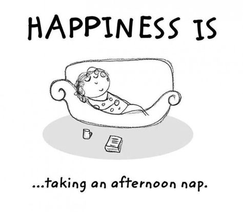 Nap Quotes Funny, Nap Quotes, Cute Happy Quotes, True Happiness, Happy Moments, Happy Thoughts, Happiness Is, Positive Thoughts, Make Me Happy