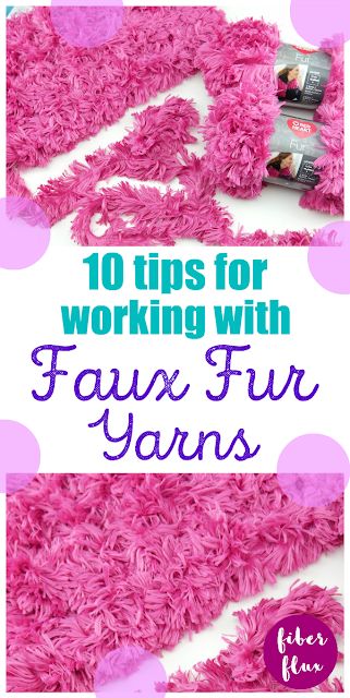 Fiber Flux: 10 Tips for Using Faux Fur Yarns Hygge Fur Yarn Crochet Patterns, Crochet With Fur Yarn, Faux Fur Yarn Projects, Faux Fur Knitting Patterns, Faux Fur Yarn Crochet Patterns, Fur Yarn Crochet Patterns, Fluffy Yarn Projects, Fuzzy Yarn Crochet Projects, Amigurumi Tips