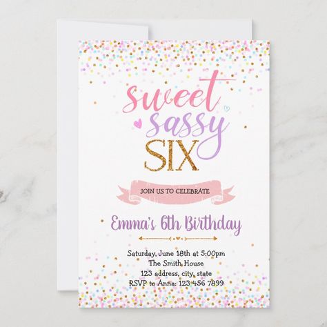 Sweet sassy six birthday party theme invitation Sweet Sassy Six Birthday, Princess Slumber Party, Girl Dog Birthday Party, 18th Birthday Invitations, 6th Birthday Girls, Reunion Invitations, Sixth Birthday, 7 Birthday, Princess Birthday Invitations