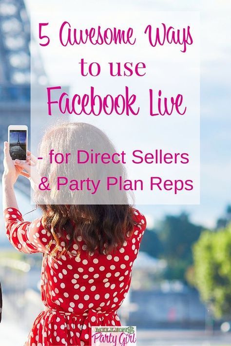 Direct Sales Tips, Direct Sales Business, Party Plan, Facebook Party, How To Use Facebook, Facebook Business, Facebook Live, Star Citizen, Facebook Marketing