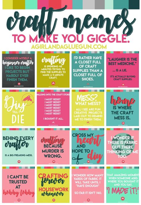 funny craft memes to make you giggle. - A girl and a glue gun Craft Room Quotes Funny, Scrapbooking Quotes Funny, Crafting Memes Funny, Craft Room Sayings, Quilty Quotes, Cricut Pattern, Crafting Humor, Crafting Quotes Funny, Craft Sayings