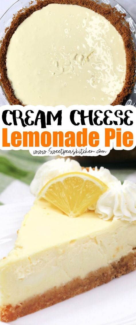 Lemon Cream Cheese Pie, Cheesecake Flavors, Cream Cheese Lemonade Pie, Cream Cheese Pie Recipes, Desserts Simple, Lemonade Pie, Cream Cheese Pie, Icebox Pie, Cheese Pie