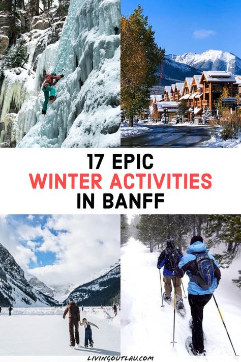 Things to do in Banff in Winter Activities Winter Vacation Packing List, Banff Travel, Banff Winter, Alberta Canada Travel, Things To Do In Banff, Canada Winter, Fairmont Chateau Lake Louise, Alberta Travel, Johnston Canyon