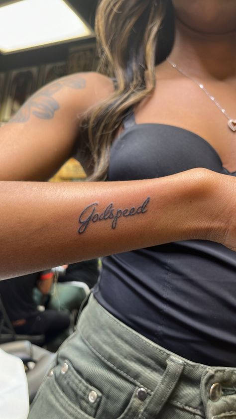 Wishing You Godspeed Tattoo, Simple And Meaningful Tattoos, Godspeed Tattoo Font, Black Women Small Tattoos, Godspeed Hand Tattoo, He Loved Me First Tattoo, Gods Speed Tattoos, Godspeed Tattoo Meaning, The Devil Can Scrap But The Lord Has Won Tattoo