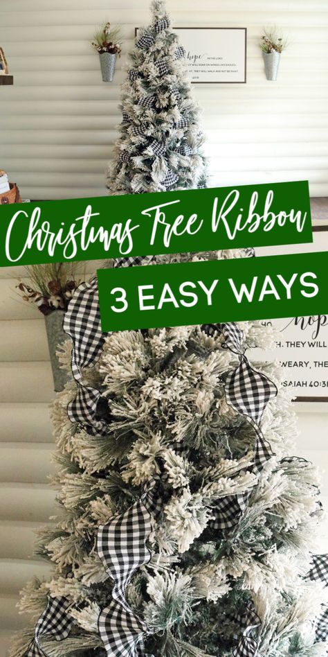 Learn how to put ribbon on a Christmas Tree! I share 3 different methods of how to put ribbon on your tree that is easy and gorgeous! #CHristmas #tree #ribbon #howto #turtorial #holiday Ribbon On A Christmas Tree, Christmas Tree Decorations Ribbon, Christmas Tree Ribbon, Garland Ideas, Flocked Christmas Trees Decorated, Ribbon Tree, Tree Ribbon, Pencil Christmas Tree, Farmhouse Christmas Tree