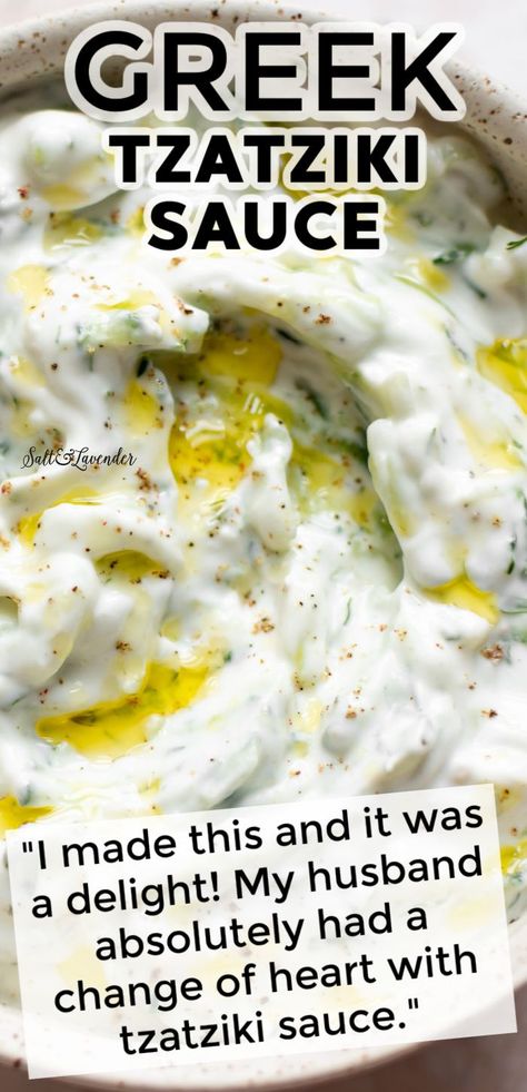 closeup of a bowl of dip with text overlay that reads greek tzatziki sauce - "I made this and it was a delight! My husband absolutely had a change of heart with tzatziki sauce." Easy Taziki Sauce, Tziki Sauce Recipe, Taziki Recipe, Best Tzatziki Sauce, Tzatziki Sauce Recipe Easy, Greek Tzatziki, Tzatziki Recipe, Tzatziki Sauce Recipe, Mediterranean Diet Recipes Dinners