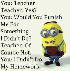 Jenaka Kelakar, Humor Disney, Funny Minion Pictures, Funny Minion Memes, Minion Jokes, A Minion, 밈 유머, Funny Texts Jokes, School Jokes