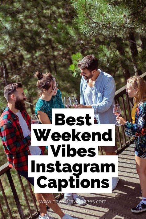 Weekend Captions Instagram, Girls Weekend Quotes, Long Weekend Quotes, Weekend Getaway Quotes, Great Weekend Quotes, Vibes Captions, Fun Weekend Quotes, Getaway Quotes, Good Beach Captions