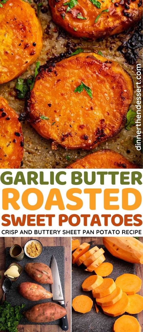 Garlic Butter Roasted Sweet Potatoes are a combination of sweet and savory flavors with sweet potatoes cooked to crispy, buttery perfection. Seasoned Roasted Sweet Potatoes, Roasted Sweet Potatoes With Garlic And Parmesan, Garlic Butter Sweet Potato Recipes, Parmesan Garlic Sweet Potato Rounds, Good Veggies To Eat, Starch Dinner Sides, Roasted Garlic Sweet Potatoes, East Side Dishes For Thanksgiving, Clean Cooking Recipes