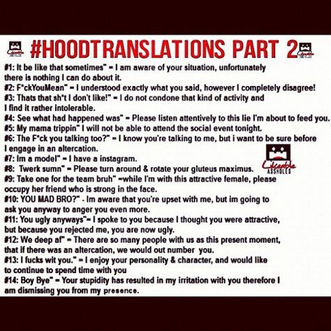 Hood Translations: 😆😂😭 Hood Quotes, Hood Memes, Gangsta Quotes, Slang Words, Look At You, Real Talk, Funny Photos, Quotes To Live By, Best Quotes