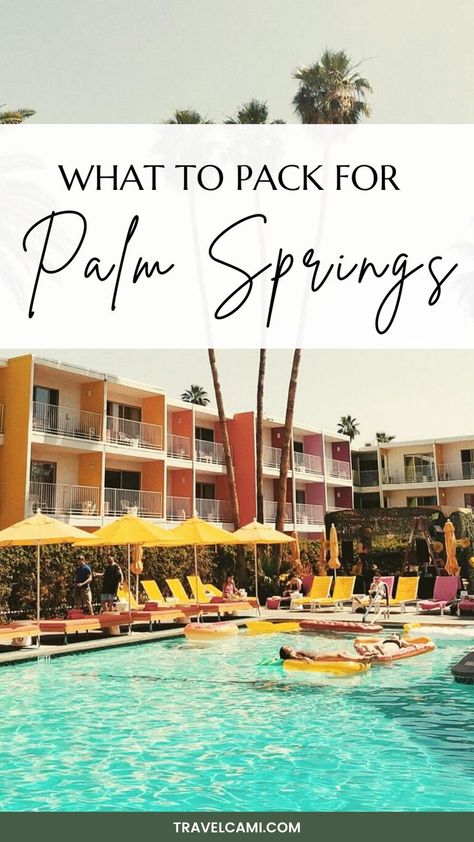 pool in palm springs and text saying "What to pack for Palm Springs" What To Pack For Palm Springs Weekend, Packing For Palm Springs, What To Wear In Palm Springs In October, Palm Springs Vacation Outfits, Palm Springs Outfits Winter, What To Wear In Palm Springs, Palm Springs Winter Outfit, Palm Springs Aesthetic Outfits, Palm Springs Outfit Summer