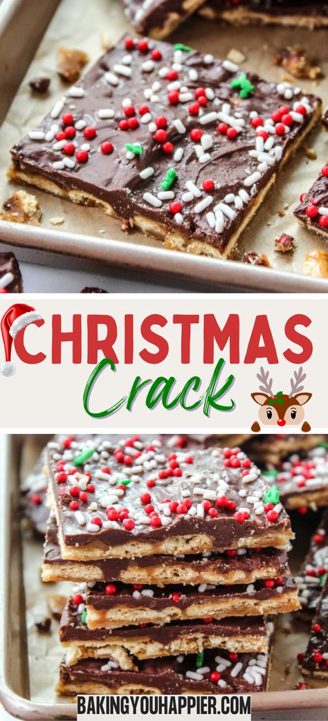 Christmas Crack - Baking You Happier Easy Christmas Treat, Saltine Toffee, Cracker Toffee, Easy Christmas Treats, Christmas Candy Recipes, Dessert Party, Chocolate Toffee, Holiday Cookie Recipes, Christmas Treat