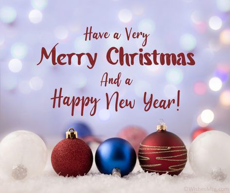 Merry Christmas and Happy New Year Wishes - WishesMsg Merry Christmas Phrases, Happy Christmas Day, Merry Christmas Message, Wish You Merry Christmas, Happy New Year Wallpaper, Xmas Wishes, Happy Merry Christmas, Happy New Year Cards, Kraf Diy