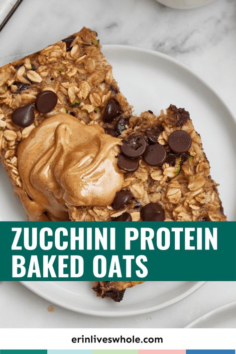 Enjoy vegetables for breakfast! This recipe for zucchini protein baked oats is a wonderful way to use summer zucchini from your garden or the farmer's market. Zucchini Protein, Vegetables For Breakfast, Protein Baked Oats, Erin Lives Whole, Recipe For Zucchini, Baked Oatmeal Healthy, Summer Zucchini, Protein Baking, Protein Oatmeal