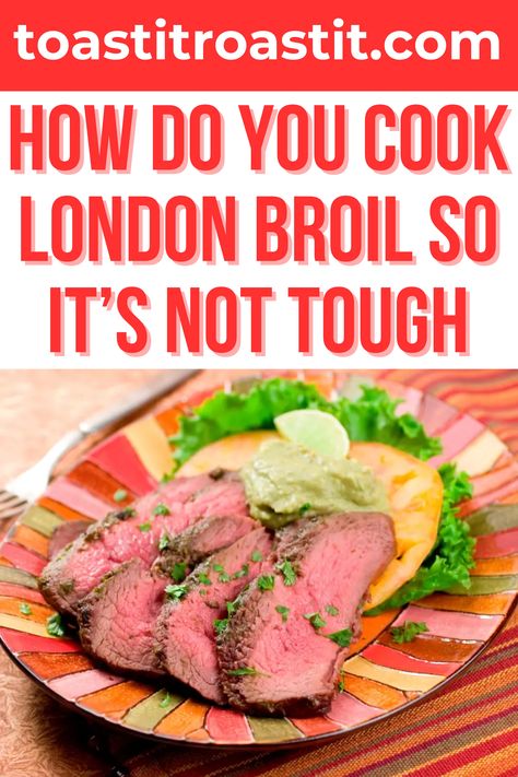 How do you cook London broil so it’s not tough? Ever stared at a London broil in the grocery store, wondering how to turn this tough cut into a tender, juicy dinner? Are you perplexed about the perfect method of marinating, broiling, or even grilling this piece of meat? Well, fellow home cooks, it’s time to unravel the mystery of cooking a not-so-tough London broil. #londonbroil #steak #londonbroilsteak #foodie #beef Tender London Broil Recipes Grill, How To Tenderize London Broil, Ways To Cook London Broil, Recipes Using London Broil, What To Make With London Broil, How To Cook London Broil On The Stove, London Broil Recipes Cast Iron, Beef London Broil Recipes, How To Cook London Broil In The Oven