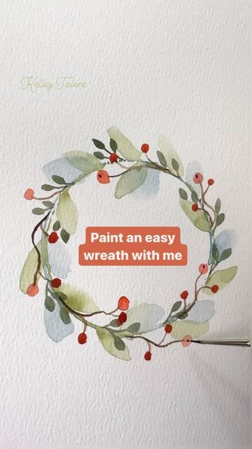 Kelley Talent / ARTIST on Instagram: "Try this!!! An easy Christmas wreath tutorial 🎨" Small Christmas Watercolor Paintings, Christmas Wreath Watercolor Tutorial, Easy Christmas Cards To Paint, Watercolour Inspiration Christmas, Easy Watercolor Wreath, Wreath Painting Christmas, Pointsetta Watercolor, Watercolour Christmas Card Easy, Easy Watercolour Christmas