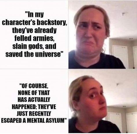 Backstory Ideas, D D Funny, Dnd Stories, Dungeons And Dragons Memes, Dragon Memes, Dnd Funny, D&d Dungeons And Dragons, Inside Jokes, Know Your Meme