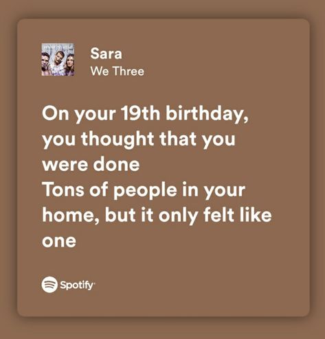 Last Teen Birthday Captions 19, Songs For 19 Birthday, 19 Birthday Songs, 19th Birthday Songs, 19 Bday Captions, 19 Th Birthday Caption, Sara We Three, 19 Birthday Captions, Hard Instagram Captions