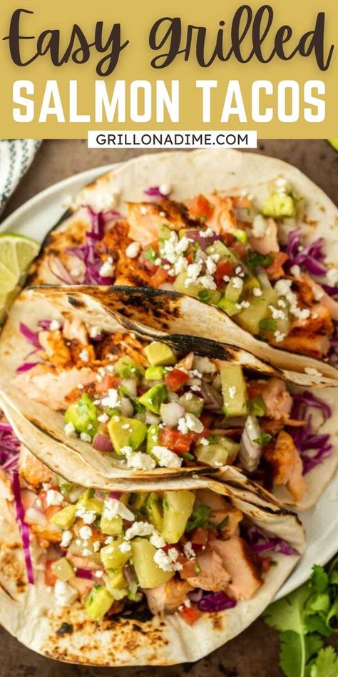 Salmon Fish Tacos, Grilled Salmon Tacos, Salmon Tacos Recipe, Salmon Meal Prep, Salmon Wrap, Grilled Taco, Grilled Avocado, Sauce For Salmon, Grilled Salmon Recipes