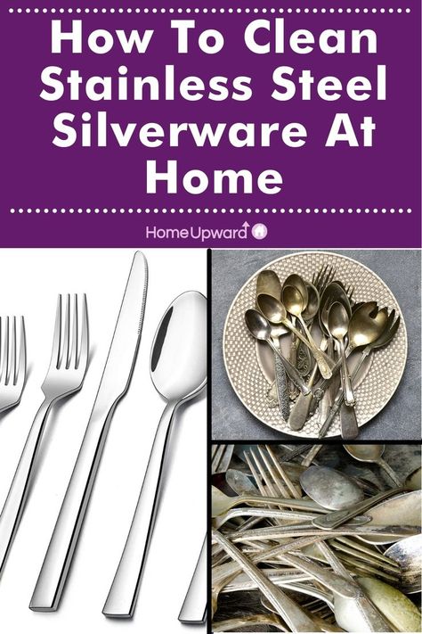 how to clean stainless steel silverware at home How To Clean Sterling Silver Silverware, How To Bend Stainless Steel Silverware, How To Clean Stainless Steel Cutlery, How To Clean Tarnished Silverware, Clean Tarnished Silverware, Cleaning Silverware, Clean Silverware, Homemade Stainless Steel Cleaner, How To Clean Silverware