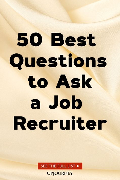 50 Best Questions to Ask a Job Recruiter Questions To Ask Employer, Career Questions, 50 Questions To Ask, Best Questions To Ask, Work Etiquette, Psychology Terms, Interview Questions To Ask, Relationship Quizzes, Best Questions