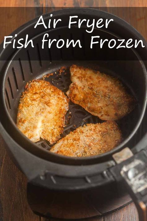 Air Fryer Chicken Cutlets, Frozen Fish Recipes, Cod Fillet Recipes, Frozen Fish Fillets, Air Fryer Fish Recipes, Haddock Recipes, Breaded Chicken Cutlets, Frozen Fish, Dinner Favorites