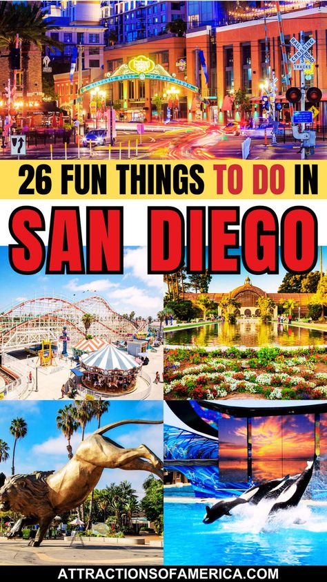 An image collage of San Diego attractions like San Diego Zoo, Balboa Park, Sea World with text overlay reading 26 fun things to do in San Diego. Things To Do San Diego, San Diego Itinerary, Sand Diego, San Diego With Kids, San Diego Hiking, Cabrillo National Monument, San Diego Attractions, California Fall, San Diego Vacation