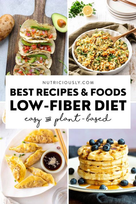 Low Fiber Dinner Recipes, Low Fiber Diet Recipes Meals, Diviticulitis Diet, Fiber Foods List, Low Residue Diet, Low Fiber Foods, Soft Foods Diet, Low Fiber Diet, Better Digestion