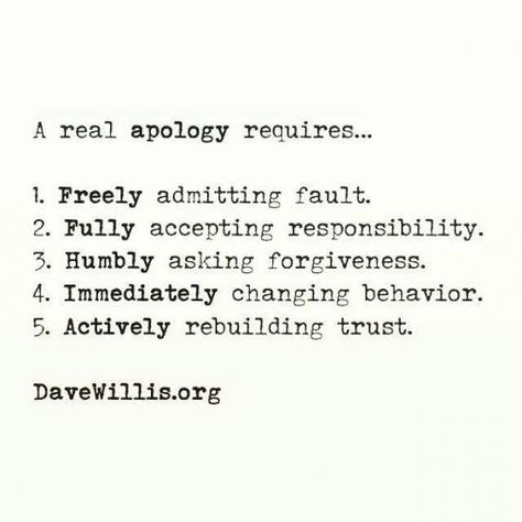 Real Apology, Infidelity Quotes, Changing Behavior, Regret Quotes, Apologizing Quotes, Behavior Quotes, Mistake Quotes, Connection Quotes, Insecure People